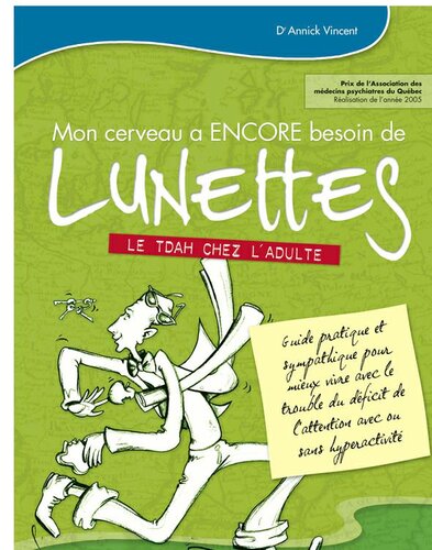 Mon cerveau a ENCORE besoin de lunettes