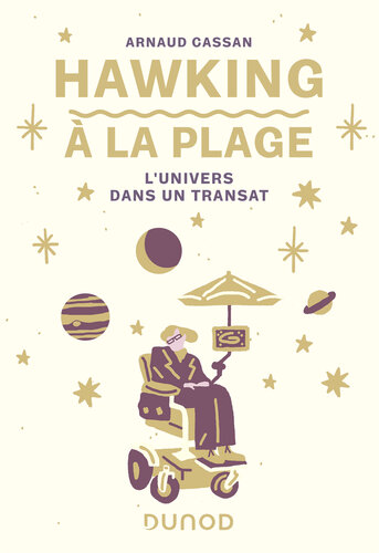 Hawking à la plage - L'univers dans un transat