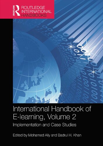 International Handbook of E-Learning, Volume 2: Implementation and Case Studies