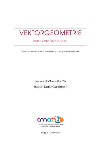 VEKTORGEOMETRIE: Introducción a los vectores reales en dos y tres dimensiones (Geometría diferencial)