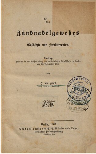 Des Zündnadelgewehrs Geschichte und Konkurrenten