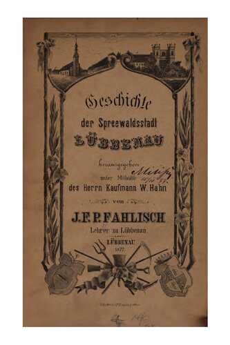 Geschichte der Spreewaldsstadt Lübbenau