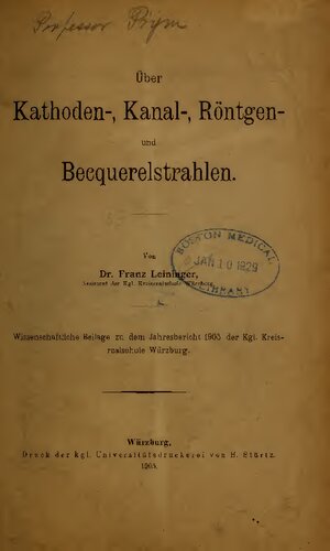 Über Kathoden-, Kanal-, Röntgen- und Becquerelstrahlen