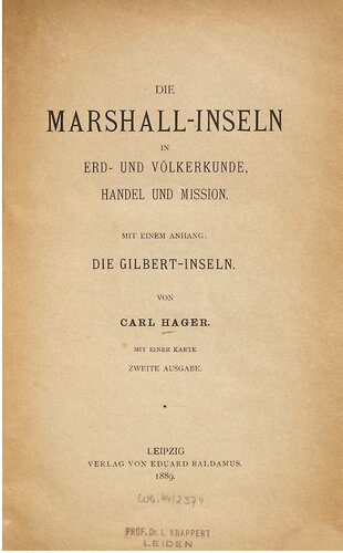 Die Marshall-Inseln in Erd- und Völkerkunde, Handel und Mission mit einem Anhang: Die Gilbert-Inseln