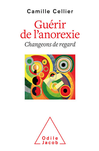 Guérir de l'anorexie