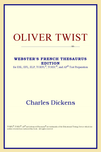 Oliver Twist (Webster's French Thesaurus Edition)