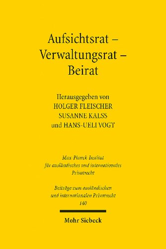 Aufsichtsrat - Verwaltungsrat - Beirat: Elftes Deutsch-Osterreichisch-Schweizerisches Symposium, Hamburg, 2.-3. Juni 2022 (German Edition)