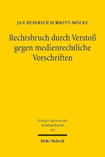 Rechtsbruch Durch Verstoss Gegen Medienrechtliche Vorschriften (German Edition)