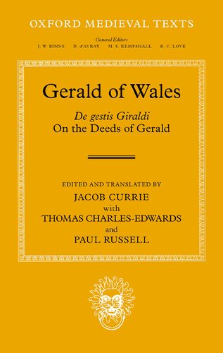 Gerald of Wales: On the Deeds of Gerald, de Gestis Giraldi