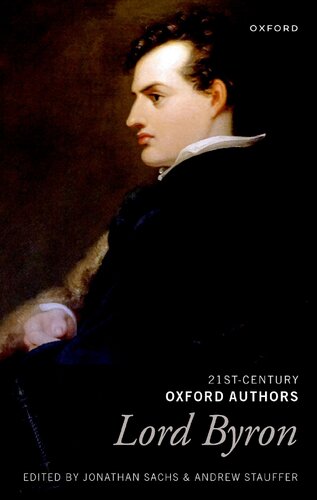 Lord Byron: Selected Writings (21st-Century Oxford Authors)