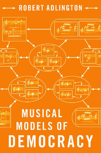 Musical Models of Democracy