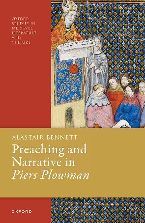 Preaching and Narrative in Piers Plowman (Oxford Studies in Medieval Literature and Culture)