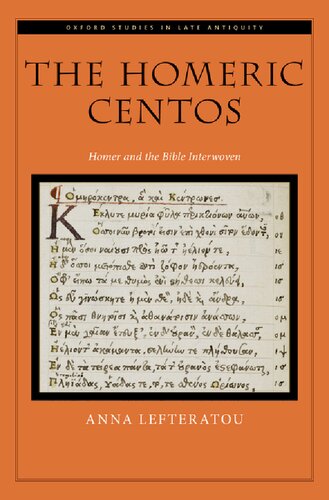 The Homeric Centos: Homer and the Bible Interwoven