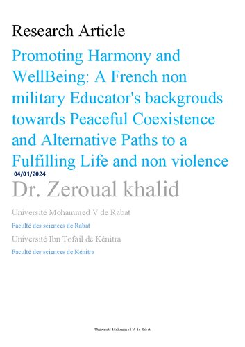 Promoting Harmony and WellBeing A French non military Educator backgrouds towards Peaceful Coexistence and Alternative Paths to a Fulfilling Life and non violence