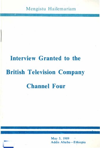 Interview Granted to the British Television Company Channel Four, May 5, 1989