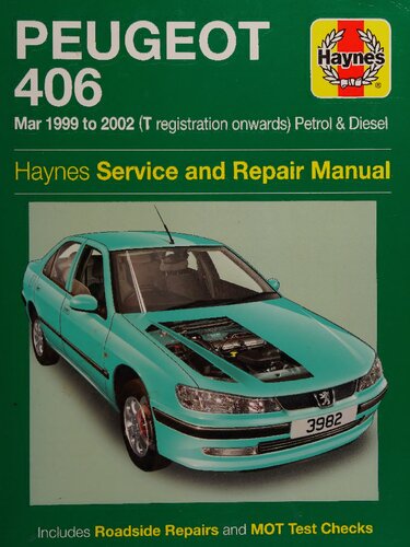 Haynes Peugeot 406 March 1999 to 2002 Automotive Repair Manual