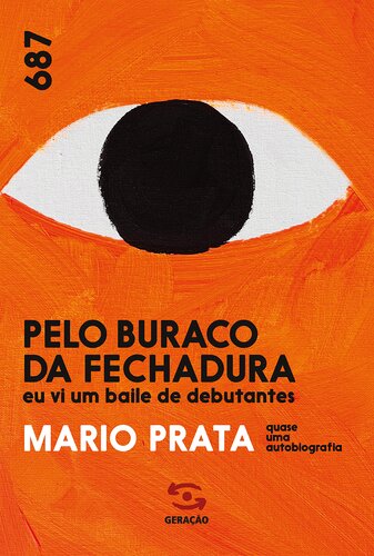 Pelo buraco da fechadura eu vi um baile de debutantes