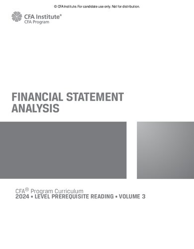 2024 CFA© Program Curriculum - Level Prerequisite Reading - Volume 3 - Financial Statement Analysis