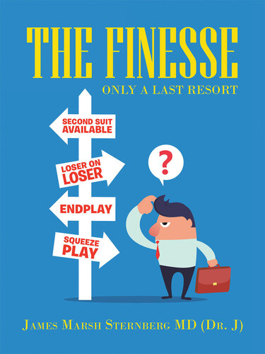 The Finesse : Only A Last Resort