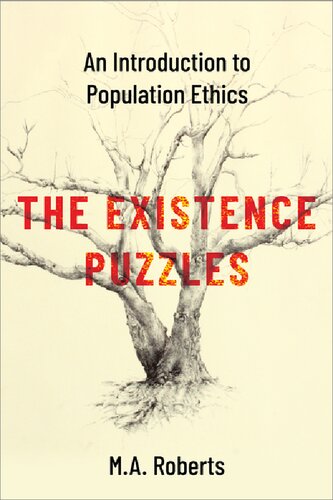 The Existence Puzzles: An Introduction to Population Ethics