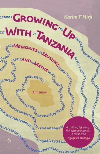 Growing Up With Tanzania. Memories, Musings and Maths