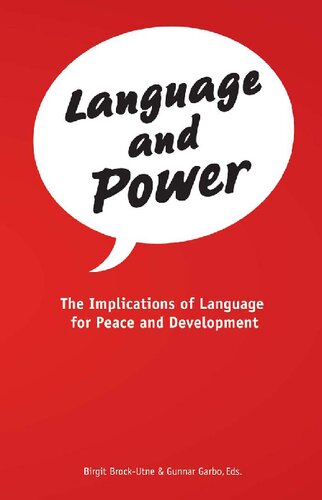 Language and Power: The Implications of Language for Peace and Development