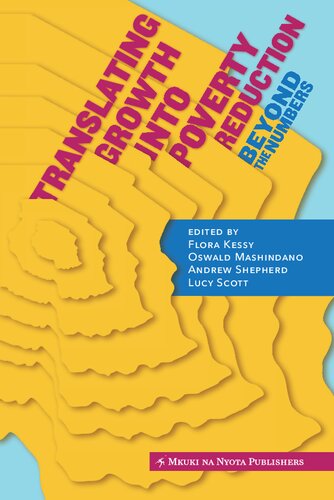 Translating Growth Into Poverty Reduction. Beyond the Numbers