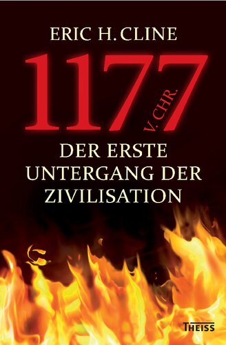 1177 v.Chr.: Der erste Untergang der Zivilisation
