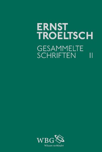 Gesammelte Schriften Band 2 Zur religiosen Lage, Religionsphilosophie und Ethik