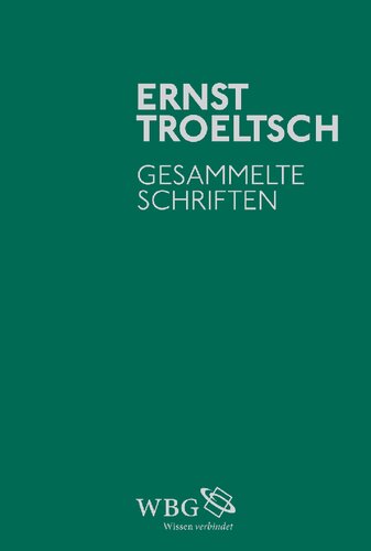 Gesammelte Schriften Band 3 Der Historismus und seine Probleme