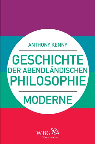 Geschichte der abendländischen Philosophie: Band 4 Moderne
