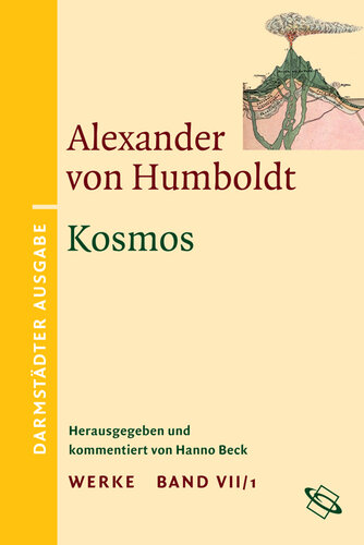 Werke. Darmstädter Ausgabe. Band VII/1. Kosmos