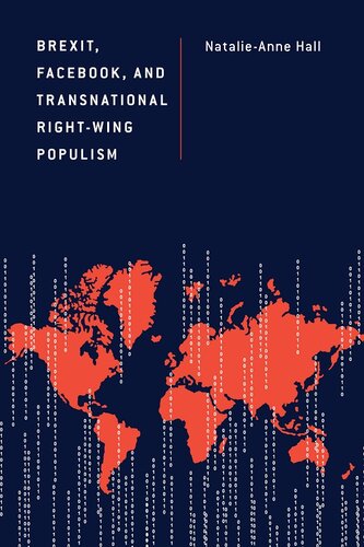 Brexit, Facebook, and Transnational Right-Wing Populism (Discourse, Power and Society)