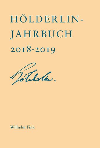Hölderlin-Jahrbuch: Einundvierzigster Band 2018-2019