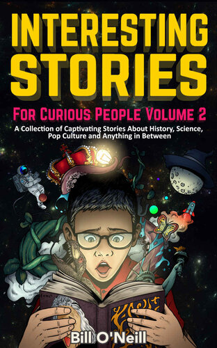 Interesting Stories For Curious People Volume 2