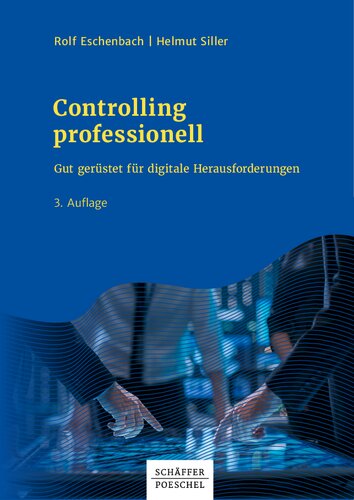 Controlling professionell: Gut gerüstet für digitale Herausforderungen
