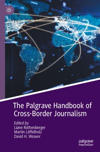 The Palgrave Handbook of Cross-Border Journalism