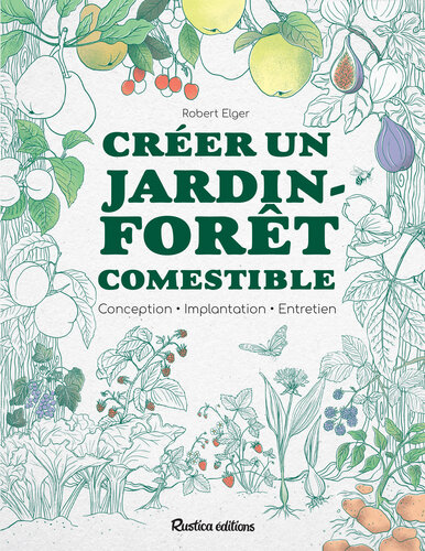 Créer un jardin-foret comestible