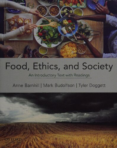Food, Ethics, and Society: An Introductory Text with Readings