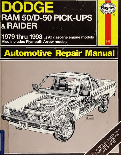 Haynes Dodge Ram 50/D-50 Pick-Ups & Raider 1979 thru 1993 Automotive Repair Manual