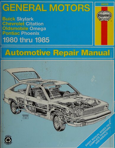 Haynes General Motors X-Cars Automotive Repair Manual