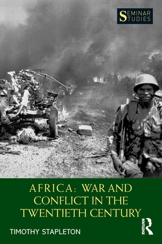 Africa: War and Conflict in the Twentieth Century (Seminar Studies)