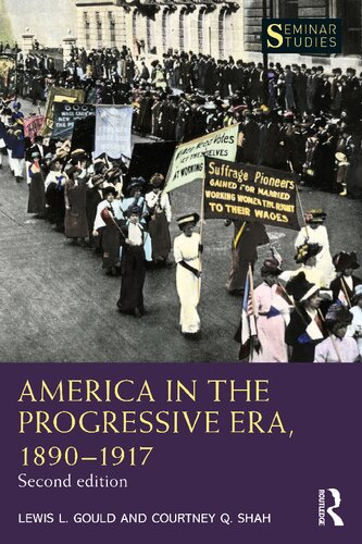 America in the Progressive Era, 1890–1917 (Seminar Studies)