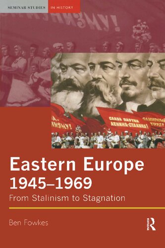 Eastern Europe 1945-1969: From Stalinism to Stagnation (Seminar Studies)