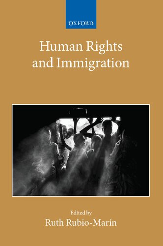 Human Rights and Immigration (Collected Courses of the Academy of European Law)