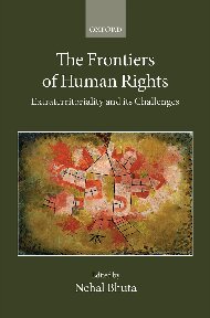 The Frontiers of Human Rights: Extraterritoriality and Its Challenges