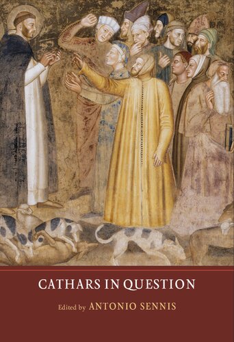 Cathars in Question (Heresy and Inquisition in the Middle Ages, 4)