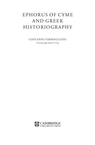 Ephorus of Cyme and Greek Historiography