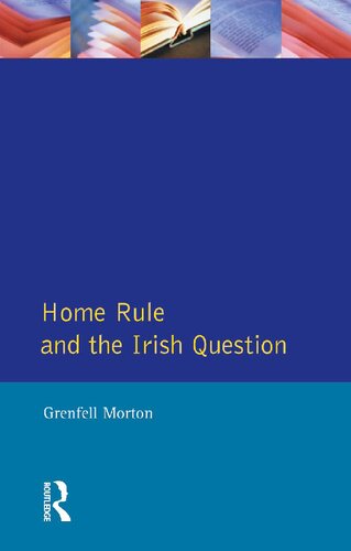 Home Rule and the Irish Question (Seminar Studies)