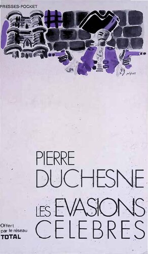 Les Évasions célèbres